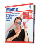 Tištěný časopis pro výuku francouzštiny Môme A2 - B1, předplatné 2023-24