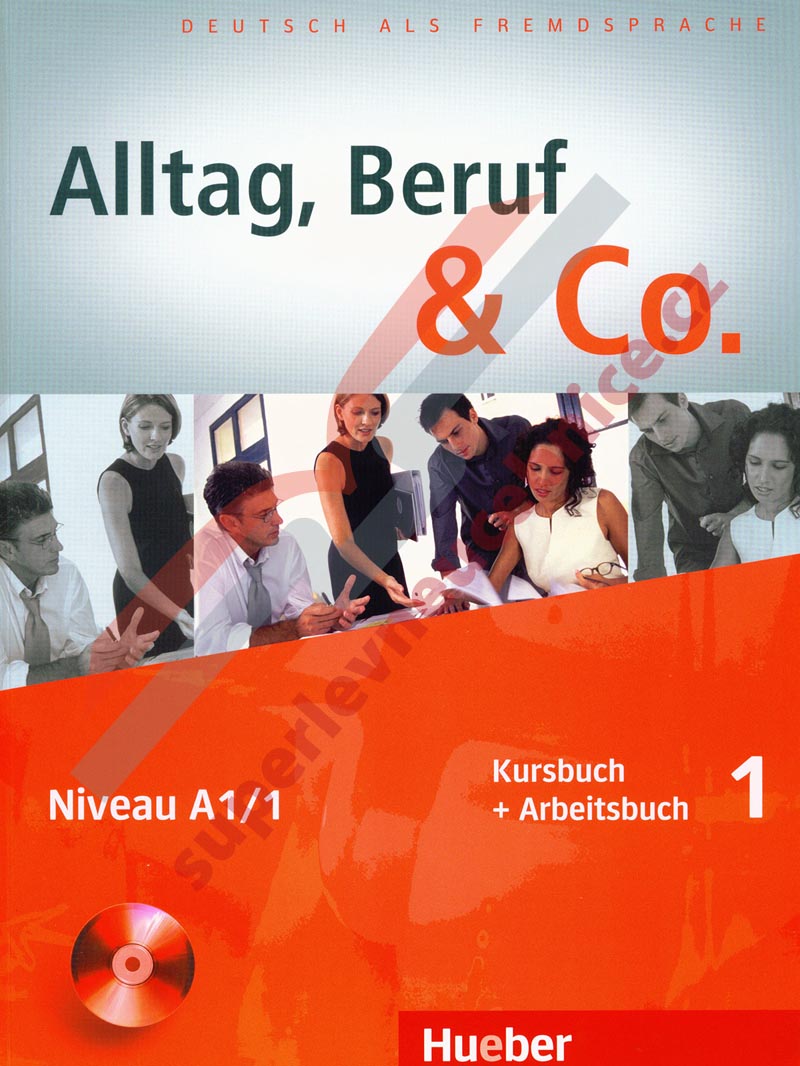 Alltag, Beruf, Co. 1 - 1. díl učebnice a prac. sešitu A1/1 vč. CD
