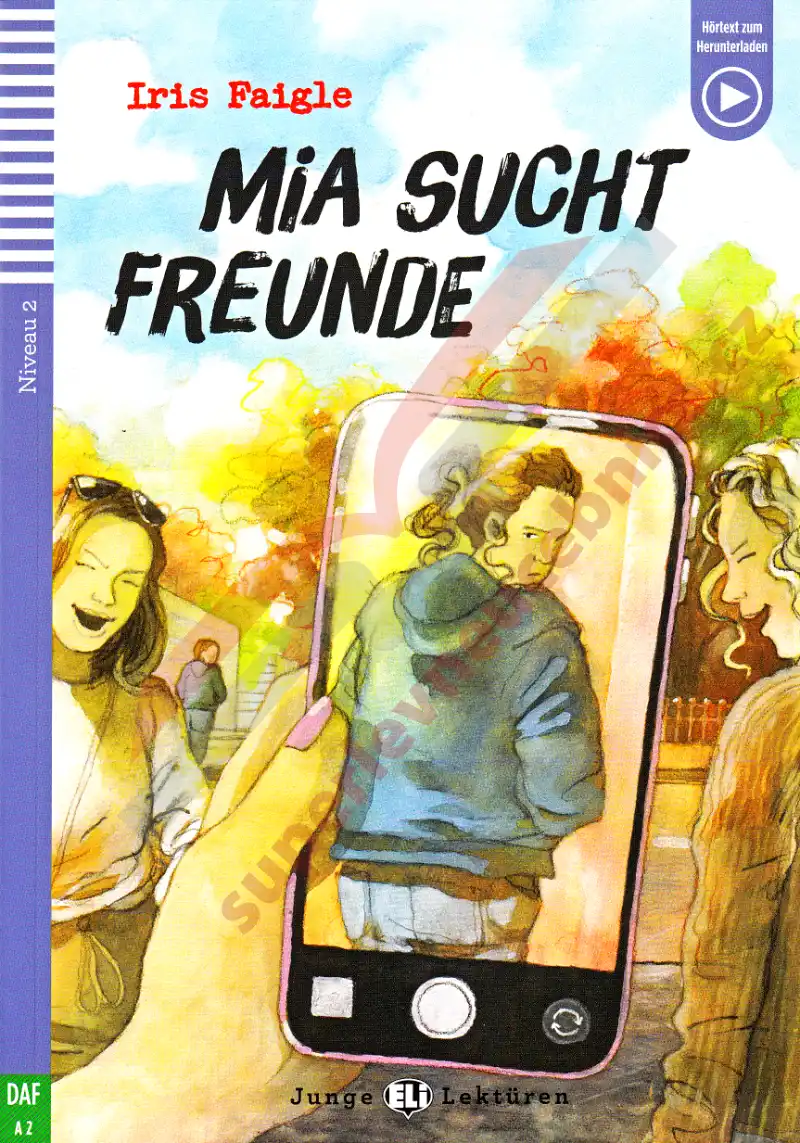 Mia sucht Freunde - četba s poslechem (Iris Faigle)