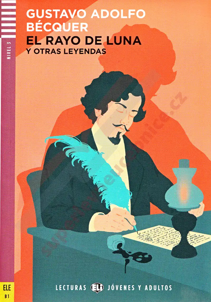 El rayo de luna - četba ve španělštině B1  s poslechem (G. A. Bécquer)
