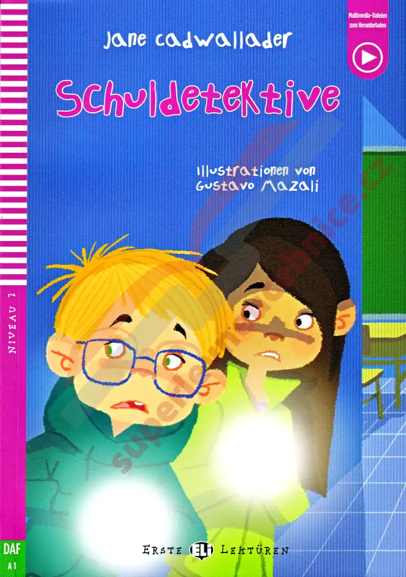 Schuldetektive - četba s poslechem (Jana Cadwallader)