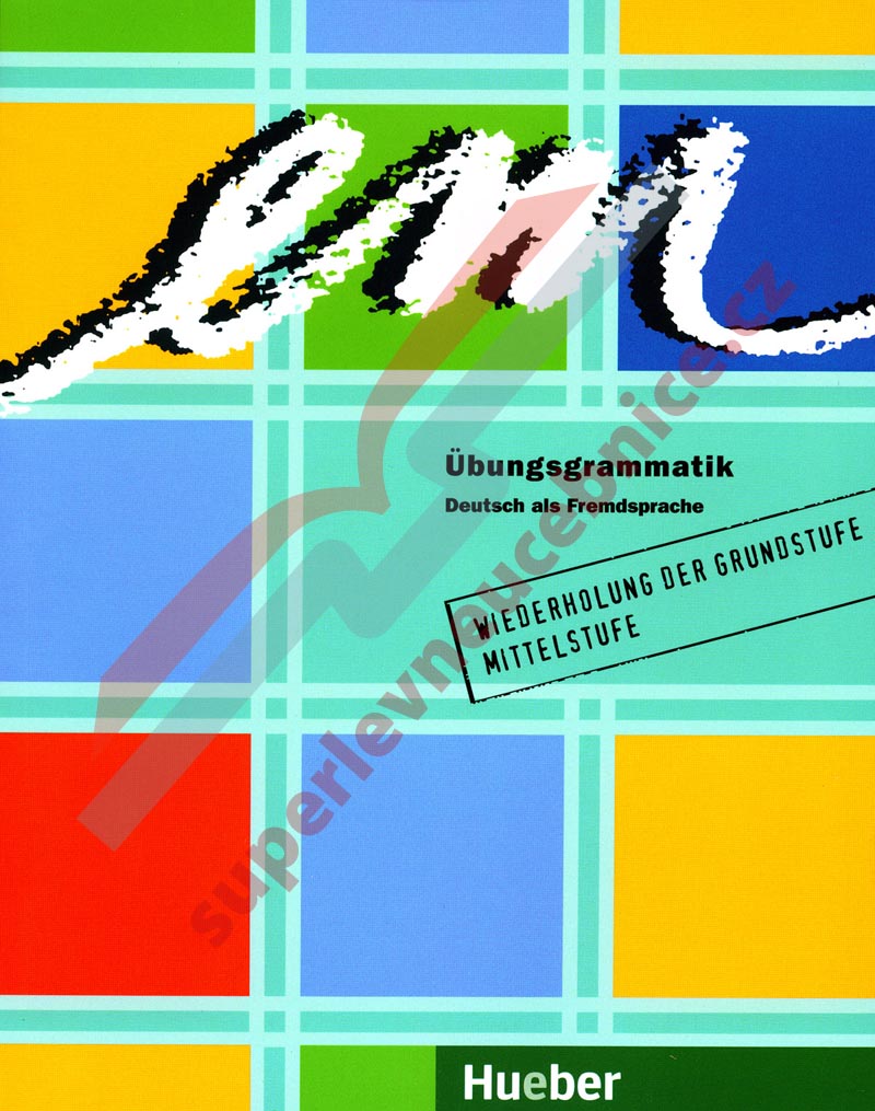 em Übungsgrammatik - cvičebnice německé gramatiky