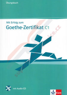 Mit Erfolg zum Goethe-Zertifikat C1 - cvičebnice vč. audio-CD k certifikátu C1