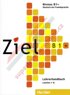 Ziel B1+ – metodická příručka k učebnici B1+