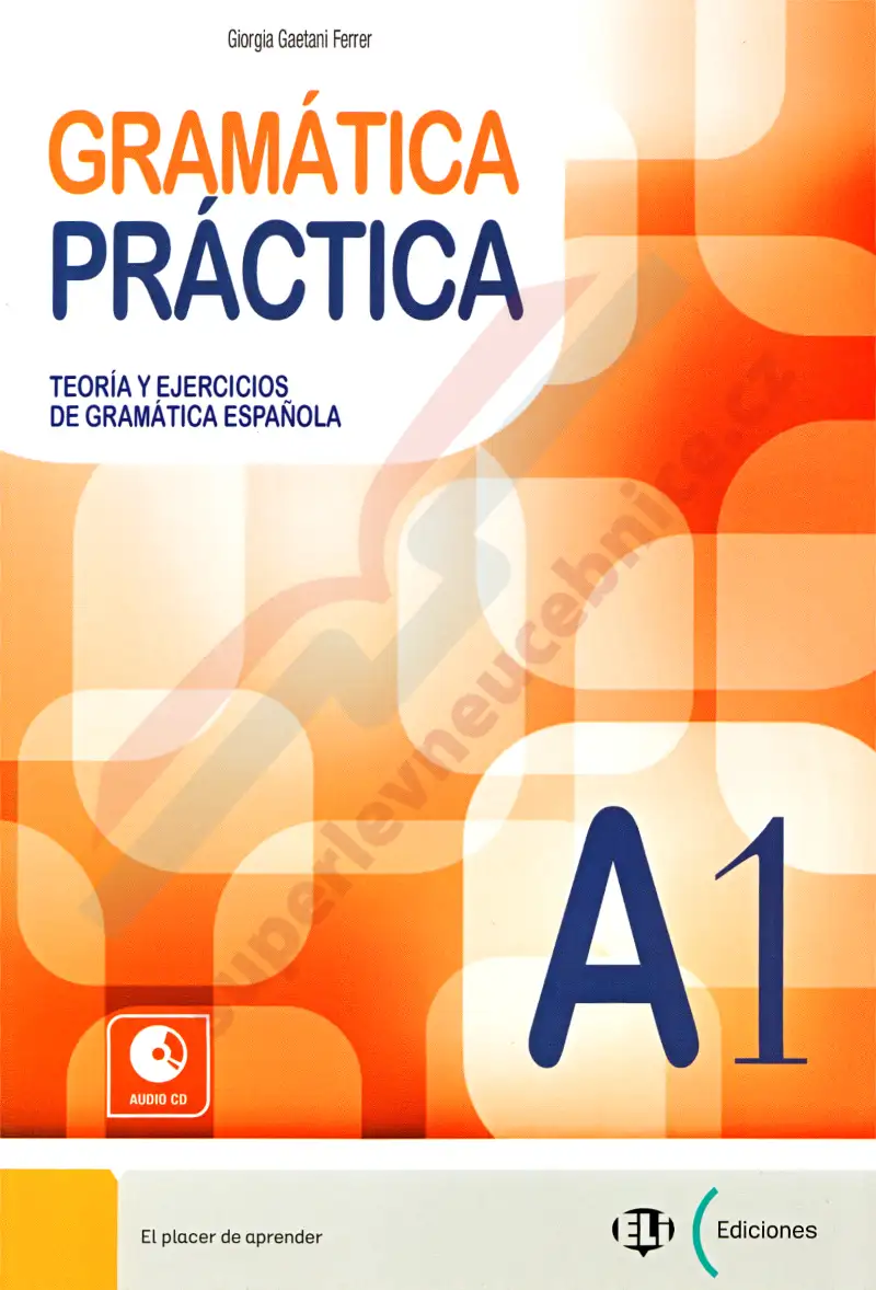 Gramática Práctica - nivel A1 - cvičebnice gramatiky 