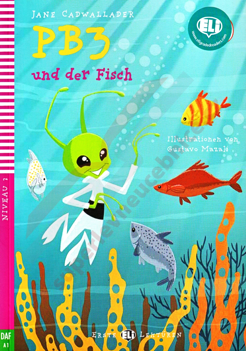 PB3 und der Fisch  - četba v němčině s poslechem  (Jana Cadwallader)