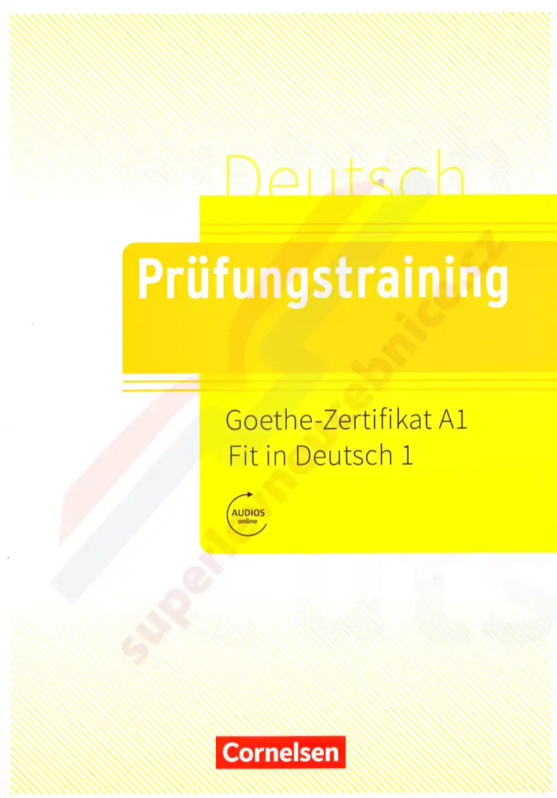 Prüfungstraining Goethe-Zertifikat A1 - Fit in Deutsch - příprava k certifikátu