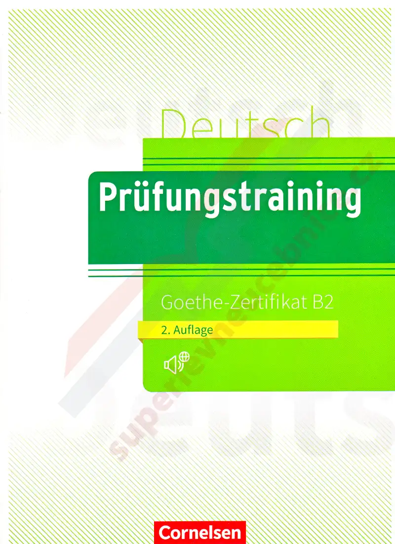 Prüfungstraining Deutsch Goethe-Zertifikat B2 - cvičebnice