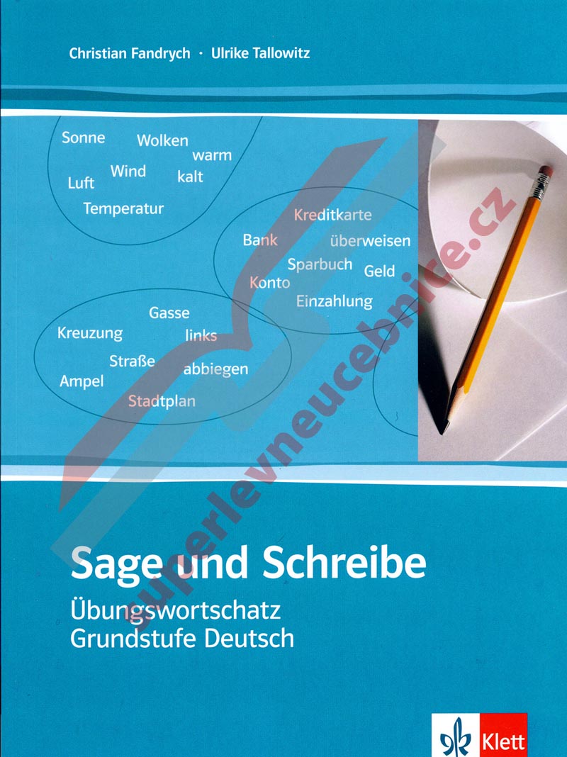 Sage und Schreibe - cvičebnice německé slovní zásoby