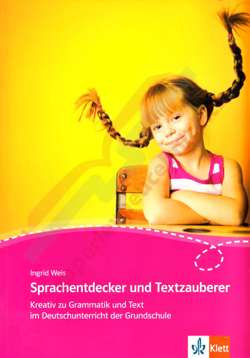 Sprachentdecker und Textzauberer DaF